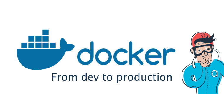 Docker - from development to production